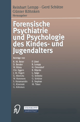 Forensische Psychiatrie und Psychologie des Kindes- und Jugendalters