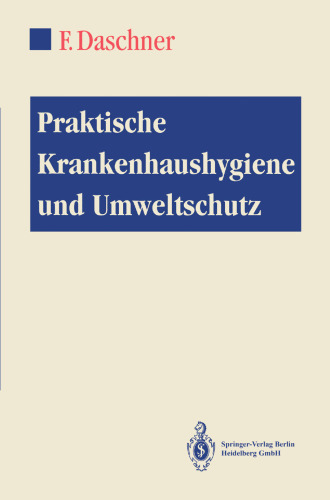 Praktische Krankenhaushygiene und Umweltschutz