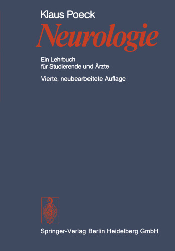 Neurologie: Ein Lehrbuch fur Studierende und Arzte