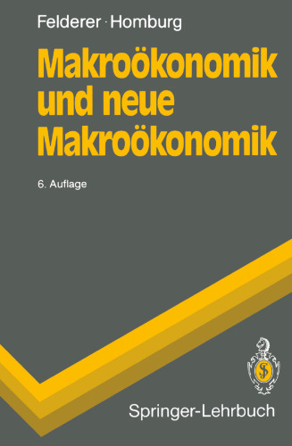 Makrookonomik und neue Makrookonomik