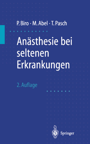 Anasthesie bei seltenen Erkrankungen