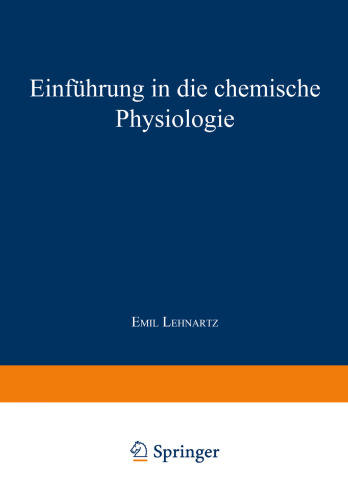Einfuhrung in die Chemische Physiologie