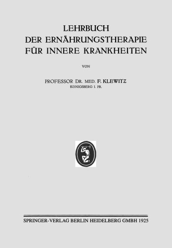 Lehrbuch der Ernahrungstherapie fur Innere Krankheiten