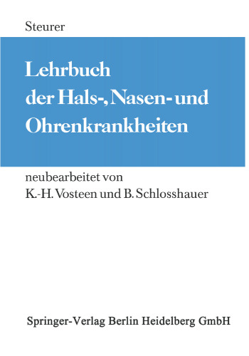 Lehrbuch der Hals-, Nasen- und Ohrenkrankheiten: Für Studierende und Ärzte