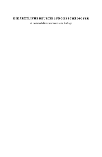 Die Arztliche Beurteilung Beschadigter