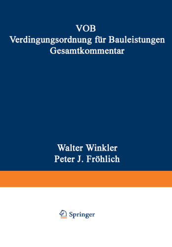 VOB Verdingungsordnung fur Bauleistungen. Gesamtkommentar: Zur VOB Ausgabe 1992 mit Erganzungsband 1998