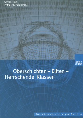 Oberschichten — Eliten — Herrschende Klassen