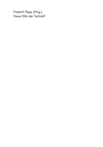 Neue Ethik der Technik?: Philosophische Kontroversen