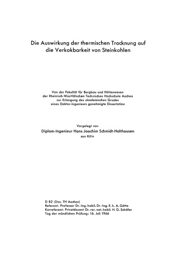 Die Auswirkung der thermischen Trocknung auf die Verkokbarkeit von Steinkohlen