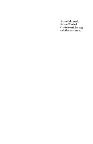 Krankenversicherung und Alterssicherung