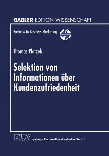 Selektion von Informationen uber Kundenzufriedenheit