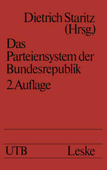Das Parteiensystem der Bundesrepublik: Geschichte — Entstehung — Entwicklung Eine Einführung