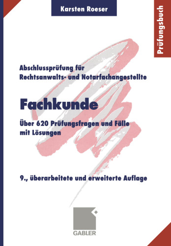 Fachkunde: Uber 620 Prufungsfragen und Falle mit Losungen