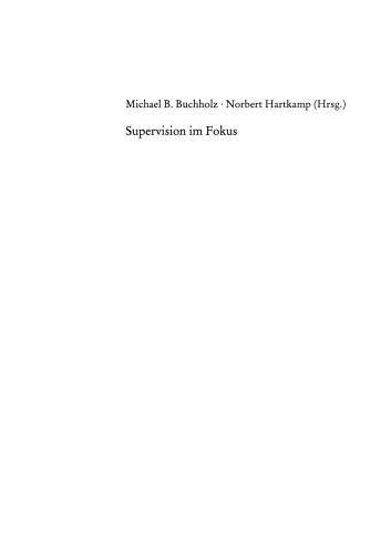 Supervision im Fokus: Polyzentrische Analysen einer Supervision