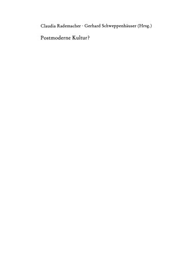 Postmoderne Kultur?: Soziologische und philosophische Perspektiven