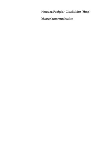 Massenkommunikation: Ergebnisse und Perspektiven