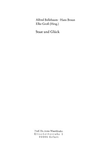 Staat und Gluck: Politische Dimensionen der Wohlfahrt