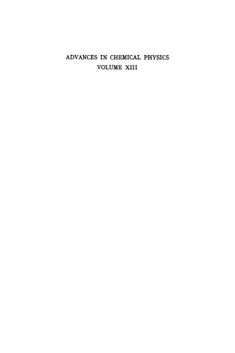 Advances in Chemical Physics, Volume 13