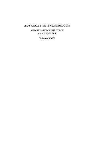 Advances in Enzymology and Related Areas of Molecular Biology, Volume 24
