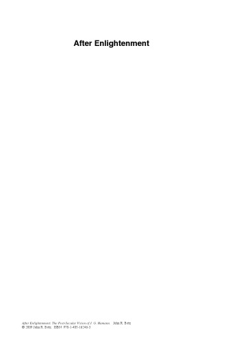 After Enlightenment: The Post-Secular Vision of J. G. Hamann