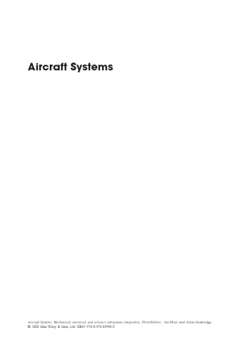 Aircraft systems: mechanical, electrical, and avionics subsystems integration