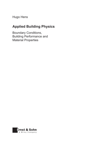 Applied Building Physics: Boundary Conditions, Building Performance and Material Properties