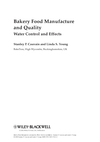 Bakery Food Manufacture and Quality: Water Control and Effects, Second Edition