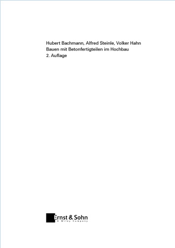 Bauen mit Betonfertigteilen im Hochbau, 2. Auflage