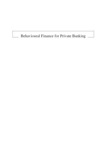 Behavioural Finance for Private Banking