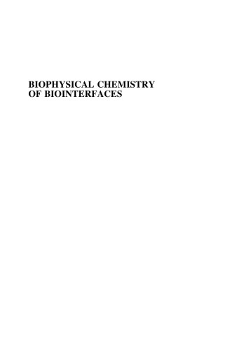 Biophysical Chemistry of Biointerfaces