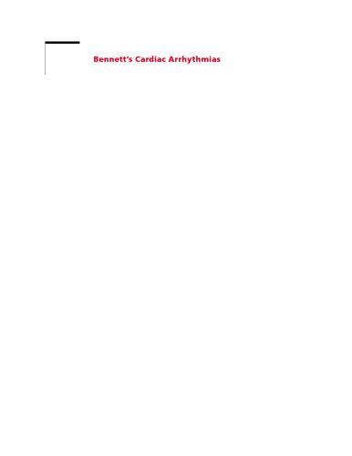 Bennett's Cardiac Arrhythmias: Practical Notes on Interpretation and Treatment, Eighth Edition