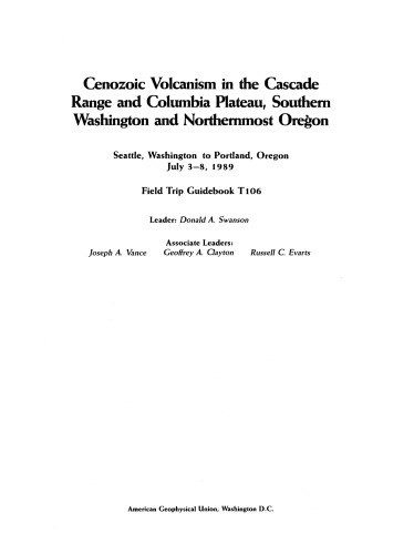 Cenozoic Volcanism in the Cascade Range and Columbia Plateau, Southern Washington and Northernmost Oregon