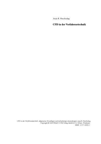 CFD in der Verfahrenstechnik: Allgemeine Grundlagen und mehrphasige Anwendungen