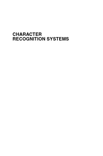 Character Recognition Systems: A Guide for Students and Practioners