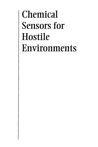 Chemical Sensors for Hostile Environments