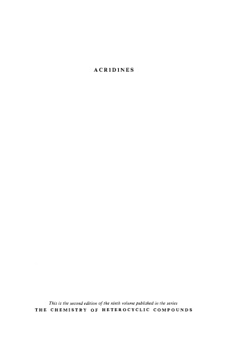 Chemistry of Heterocyclic Compounds: Acridines, Volume 9, Second Edition
