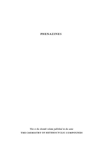 Chemistry of Heterocyclic Compounds: Phenazines, Volume 11