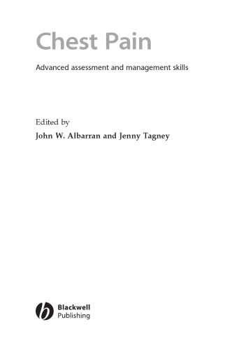 Chest Pain: Advanced Assessment and Management Skills