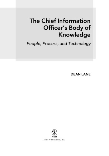 The Chief Information Officer's Body of Knowledge: People, Process, and Technology