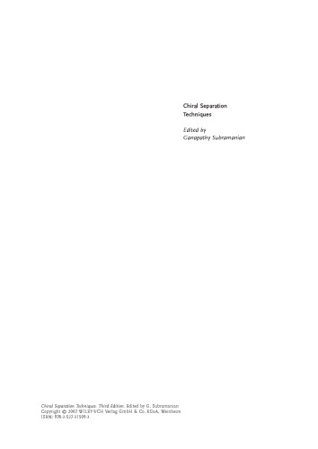 Chiral Separation Techniques: A Practical Approach, Third Edition