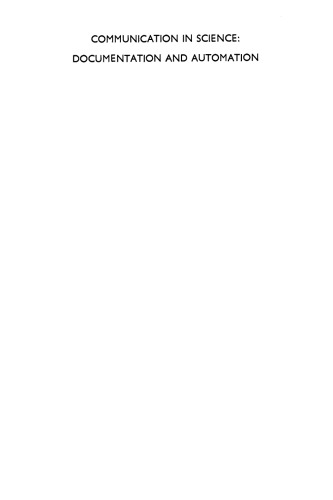 Ciba Foundation Symposium - Communication in Science: Documentation and Automation