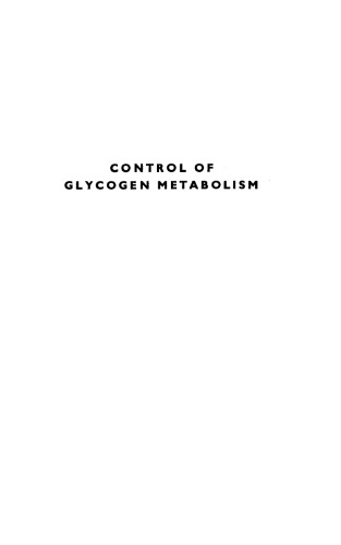 Ciba Foundation Symposium - Control of Glycogen Metabolism