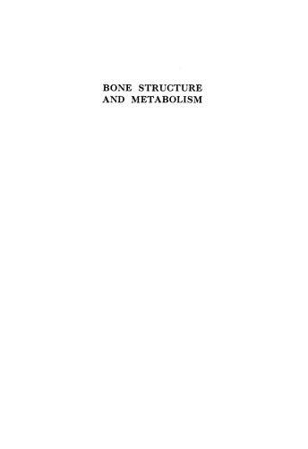 Ciba Foundation Symposium - Bone Structure and Metabolism