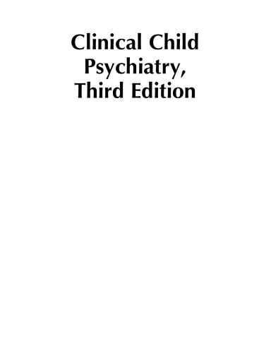 Clinical Child Psychiatry, Third Edition