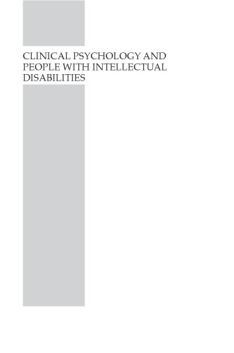 Clinical Psychology and People with Intellectual Disabilities, Second Edition