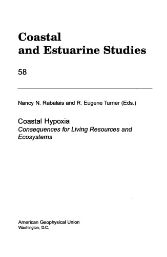 Coastal Hypoxia: Consequences for Living Resources and Ecosystems