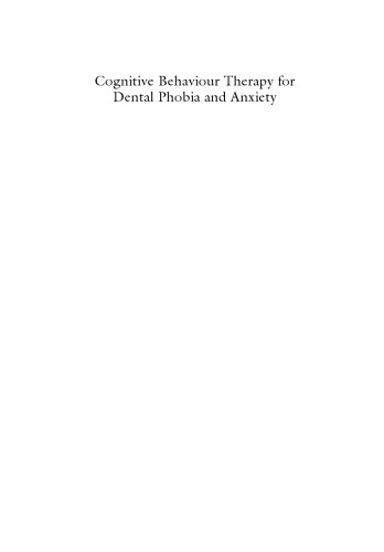 Cognitive Behaviour Therapy for Dental Phobia and Anxiety