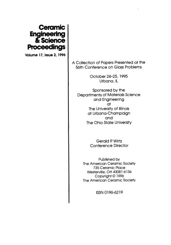 A Collection of Papers Presented at the 56th Conference on Glass Problems: Ceramic Engineering and Science Proceedings, Volume 17, Issue 2
