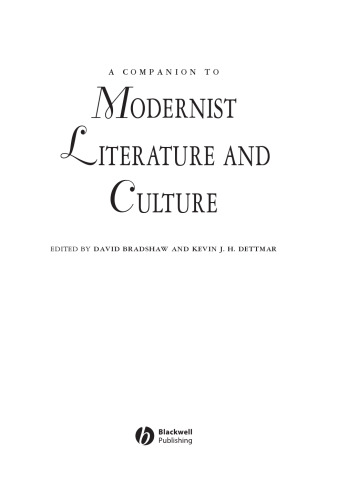 A Companion to Modernist Literature and Culture