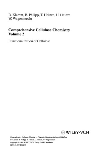 Comprehensive Cellulose Chemistry: Functionalization of Cellulose, Volume 2